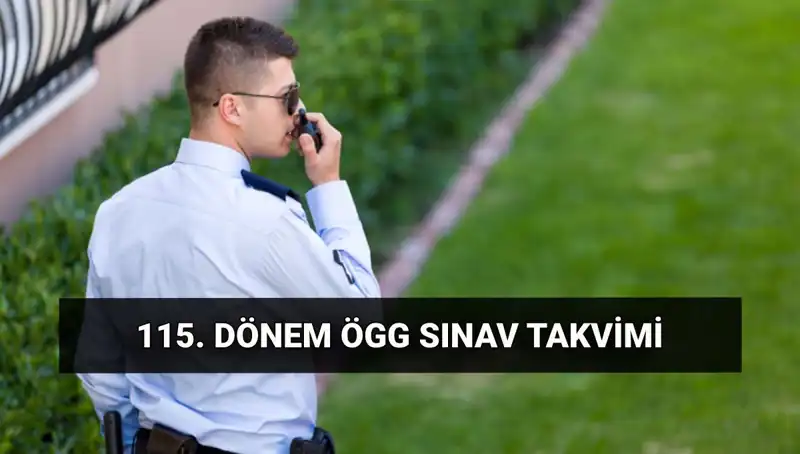 2025 Özel Güvenlik Sınav Tarihleri ve Yerleri Açıklandı!