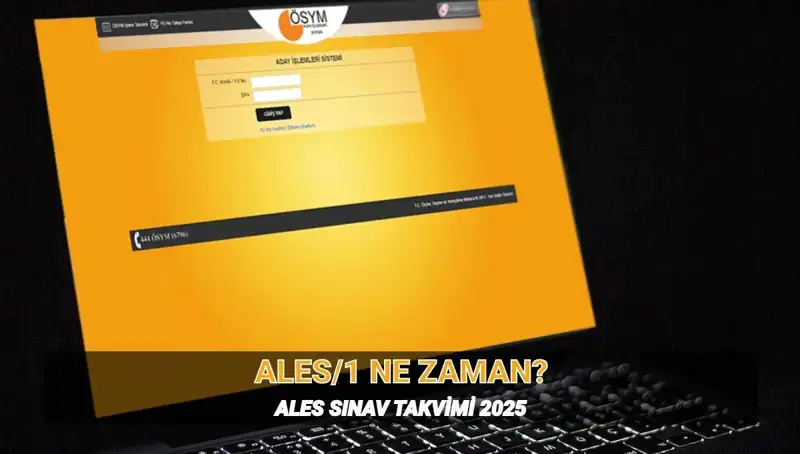 2025 ALES Sınav Tarihi ve Süresi Hakkında Bilgi