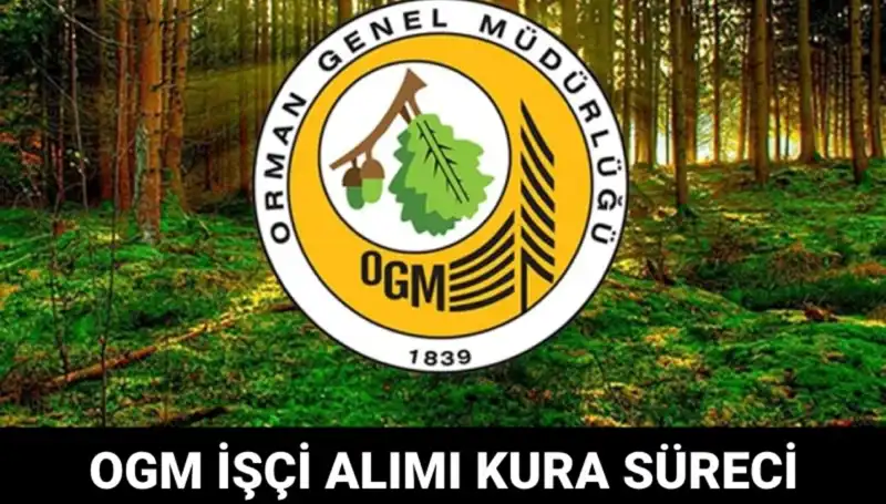 OGM İşçi Alımı Kura Takvimi 2025: Yeni İstihdam Fırsatları!