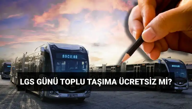 Bugün Toplu Taşıma Ücretsiz Mi? 15 Haziran'da İstanbul, Ankara ve İzmir'de Neler Olacak?